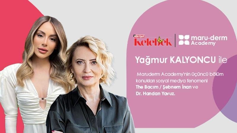 Maruderm Academy de ünlü konuklar eşliğinde güzellik sohbetleri devam ediyor