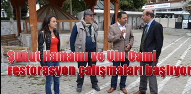 Restorasyon çalışmaları başlıyor